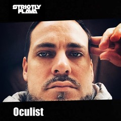 Strictly Flava Radio Episode 5: Oculist