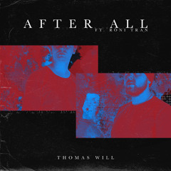 After All (Radio Edit) [feat. Roni Tran]