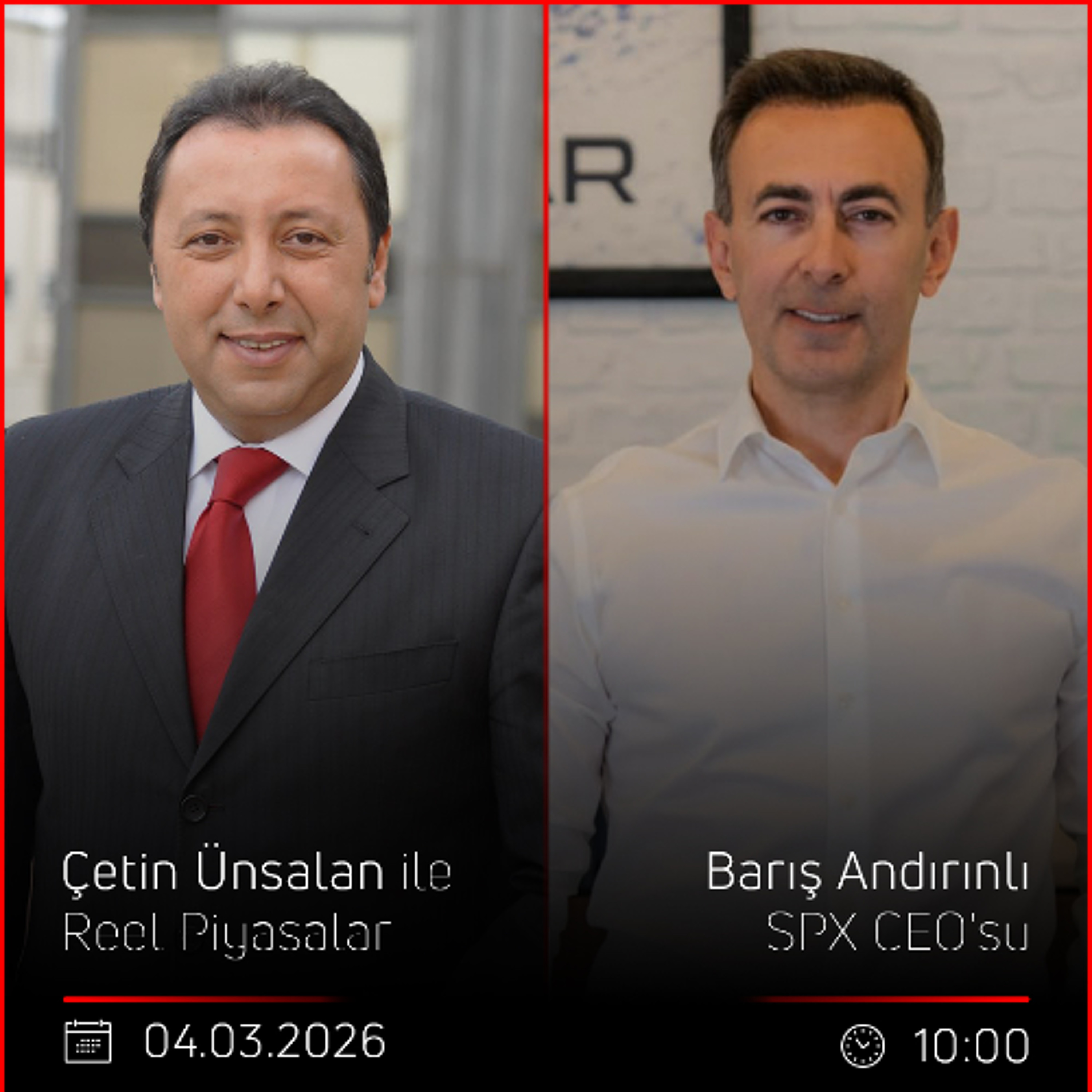 Barış Andırınlı - Çetin Ünsalan ile Reel Piyasalar