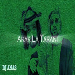 Moayad  - Arak La Tarani DJ ANAS (Melodic House)