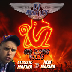 Old Habits Vol.13 - (Classic Makina vs New Makina 2)