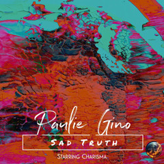 PAULIE FT CHARISMA bIG mAD