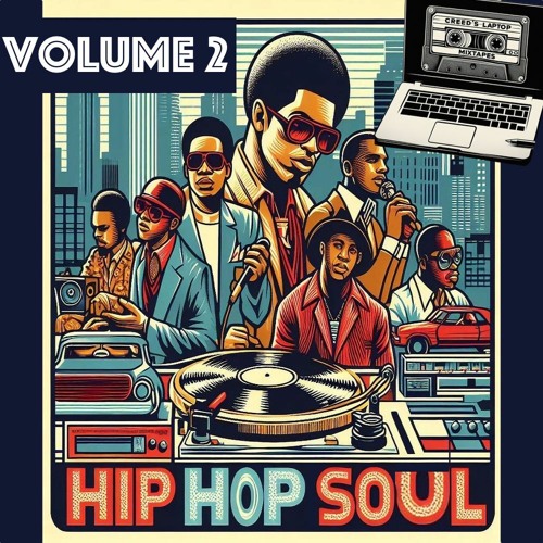 Hip Hop Soul Vol. 2 (Classic Hip Hop and the Soul they Sampled)