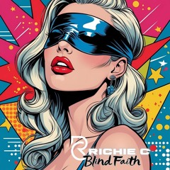 Blind Faith - 2025 REMIX
