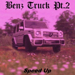 Lil Peep - Benz Truck Pt.2 (Speed Up)