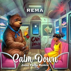 Rema - Calm Down (João Faria Remix)