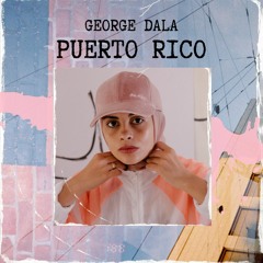 George Dala - Puerto Rico (Radio Mix)