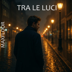 Tra le luci