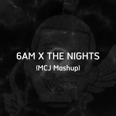 6 AM X THE NIGHTS (Sfera Ebbasta, Avicii) [Mattia Cipriani Mashup]