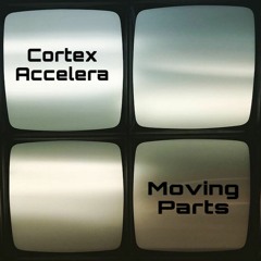 Moving Parts