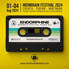 Endorphine - Membrain Festival 2024 - Promo Mix