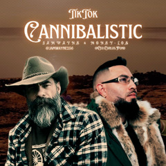 CANNIBALISTIC