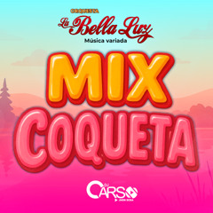 MIX CUMBIAS 2025 MIX COQUETA LA BELLA LUZ 2025 /MIX MI VECINA/COMO UNA BOA/EL AVENTURERO - DJ CARSO