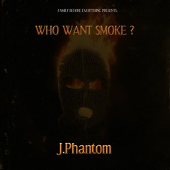 WHO WANT SMOKE ? [Prod.Onokey & EMKAY]