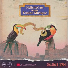 Leo Bouret - HellcityCast meets Lusine Musique