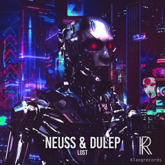 DULEP, NEUSS - Lost (Original Mix) [Klangrecords]
