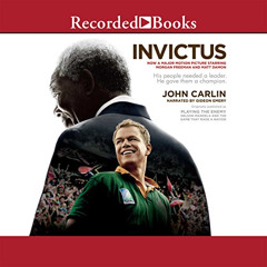 [View] EBOOK 💜 Invictus: Nelson Mandela and the Game That Made a Nation by  John Car