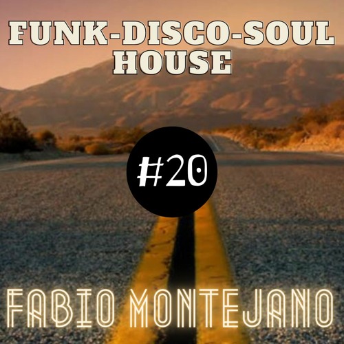 Funk Disco Soul House Mix #20