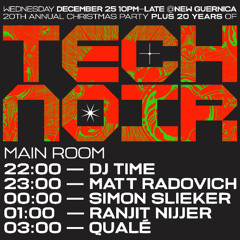 Quale @ Technoir 20th Annual Xmas Party New Guernica 2024
