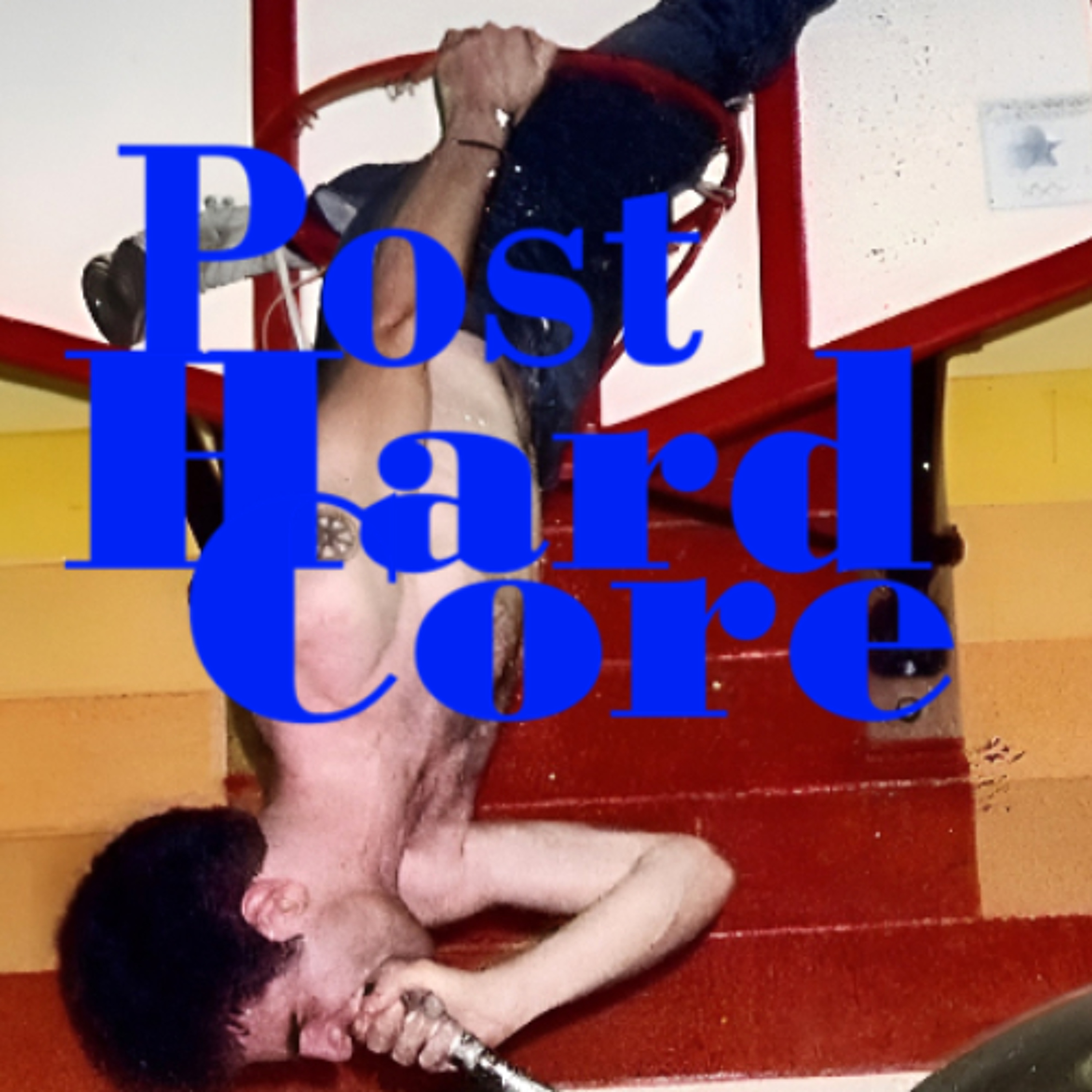 POST-HARDCORE - La Pierre du Bonheur - Dj's Eric F. & Olivier J. episode artwork