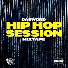 DASWORD - HIP HOP SESSION Mixtape