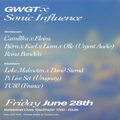 Sonic Influence Fri June 28 @ KL Terrace & Club (Stockholm)