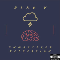 Unmastered Depression(Prod.baileydaniel)