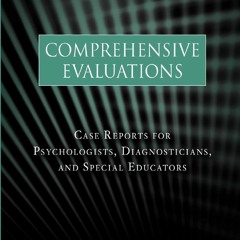 [DOWNLOAD]❤BOOK✔ Comprehensive Evaluations: Case Reports for Psychologists,