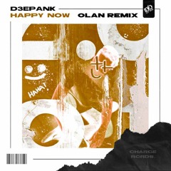 D3EPANK - Happy Now (Andren O Remix)