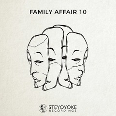 V.A. - Family Affair Vol. 10 [SYYK111] | Steyoyoke
