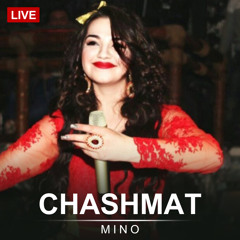 Chashmat (Live)