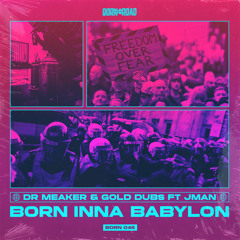 Born Inna Babylon (feat. Jman)