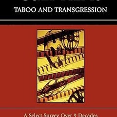 ^Pdf^ Cult Films: Taboo and Transgression _  Allan Havis (Author)  [Full_AudioBook]