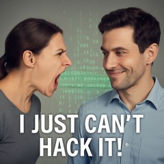 I Just Can't Hack It! (LDSR #216)