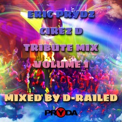 Eric Prydz / Cirez D - Tribute - Mixed By D-Railed **FREE WAV DOWNLOAD**