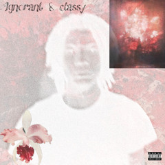 Ignorant & Classy (AltoSGP , Glocita)