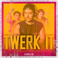 DJ Fabiano Morais - Twerk It (Especial Set Mix)