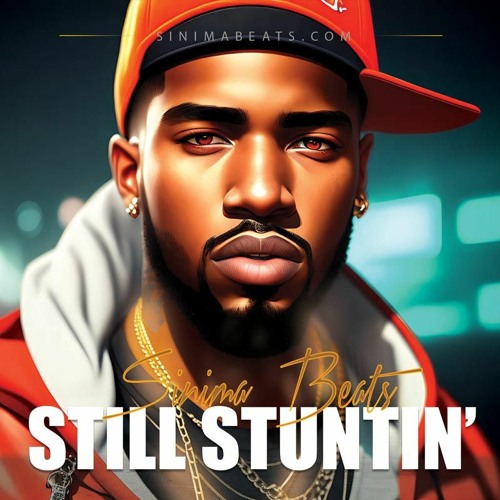Still Stuntin'