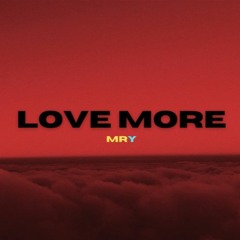MRY - Love more
