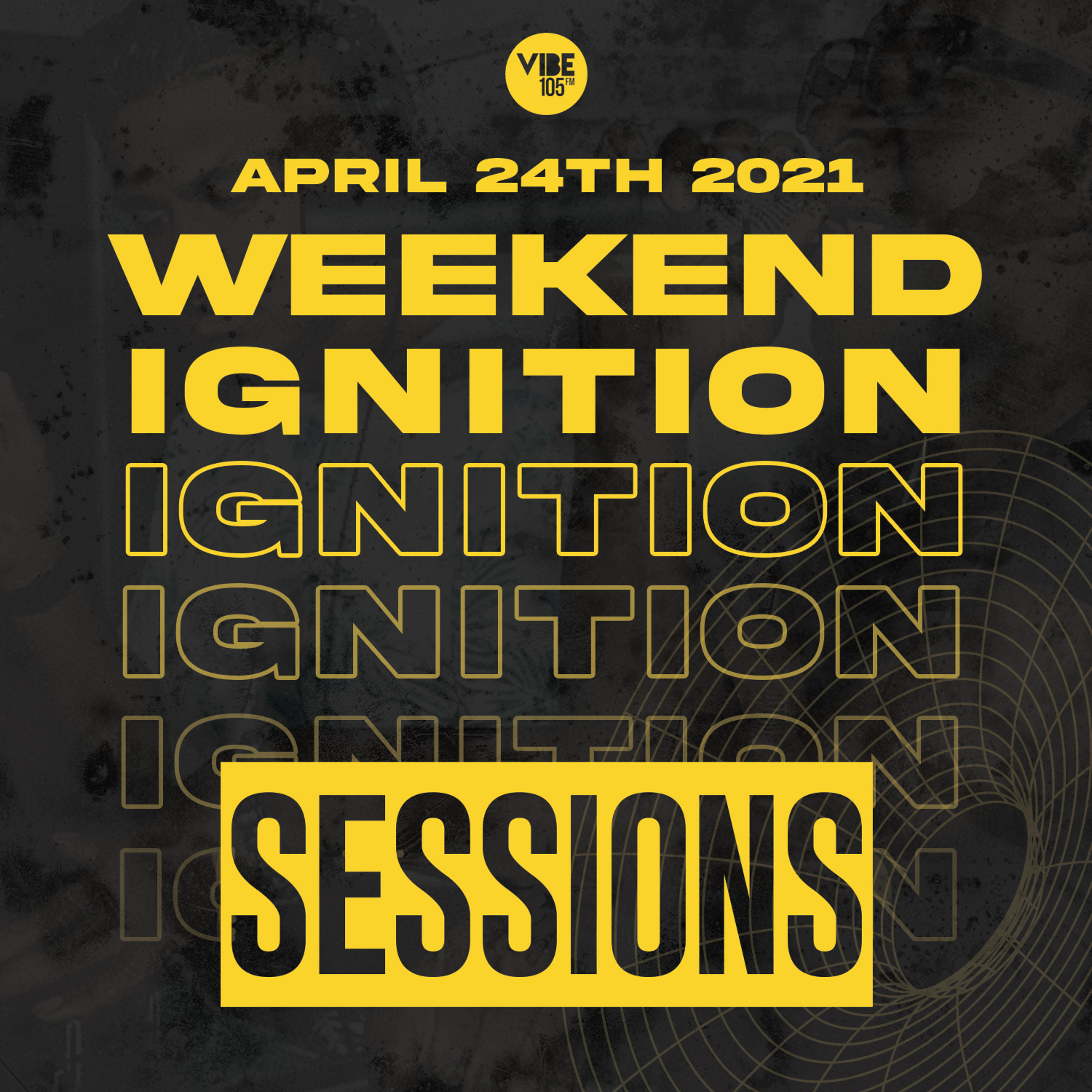 [LIVE RECORDING] Weekend Ignition on VIBE 105.5FM (Toronto) ft. DJ Kevin & Dirty Dez - 04-21-2021