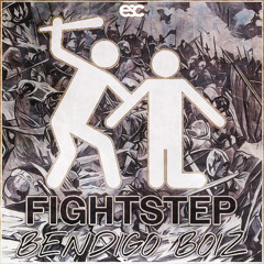 Bendigo BOIZ – FIGHTSTEP [ESC Exclusive Release]