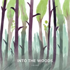 Into the woods