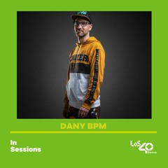 Dany BPM @ Los 40 Dance (Diciembre 2020)