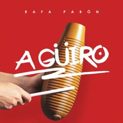 Rafa Pabon - A Guiro Si Tu Boquita Fuera De Chocolate (Owen & David Marquez Mix)