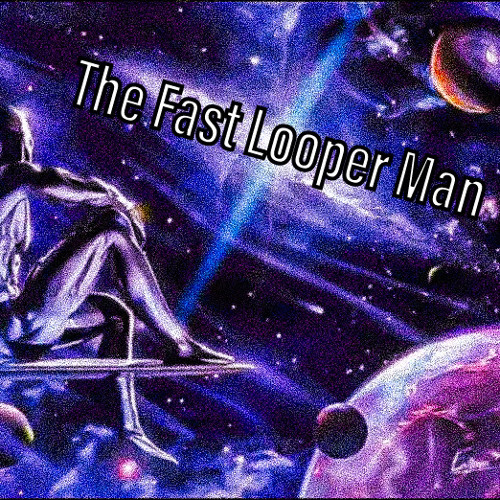 The Fast Looper Man - A Day In The Life Of Looper Man