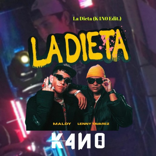 Maldy X Lenny Tavarez -La Dieta (K4N0 Edit.)