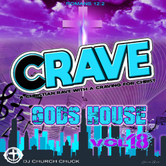 Crave Gods House Vol 18