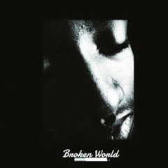 more To Come-Broken World Ep