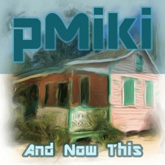 And Now This (Original Mix)