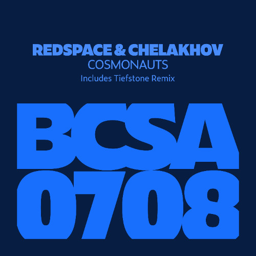 Chelakhov, Redspace - Cosmonauts (Tiefstone Remix) [Balkan Connection South America]